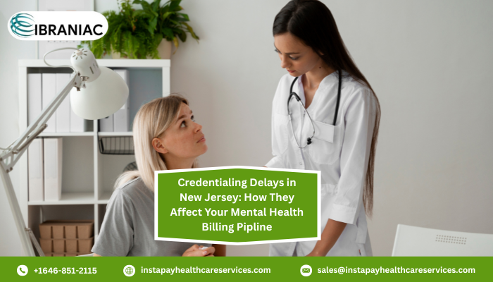 credentialing delays in new Jersey
