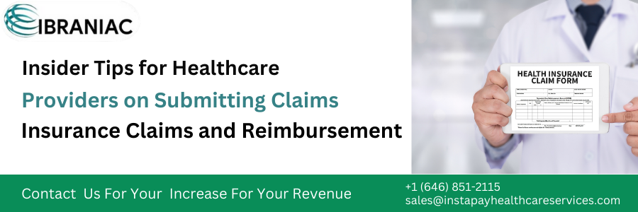 inside tips for healthcare providers on submitting insurance claim and reimbursement