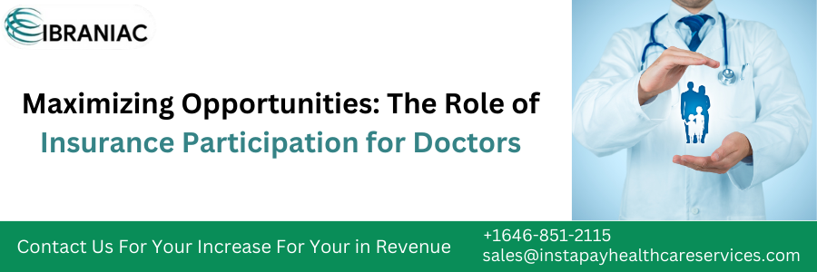 the role of insurance participation for doctors